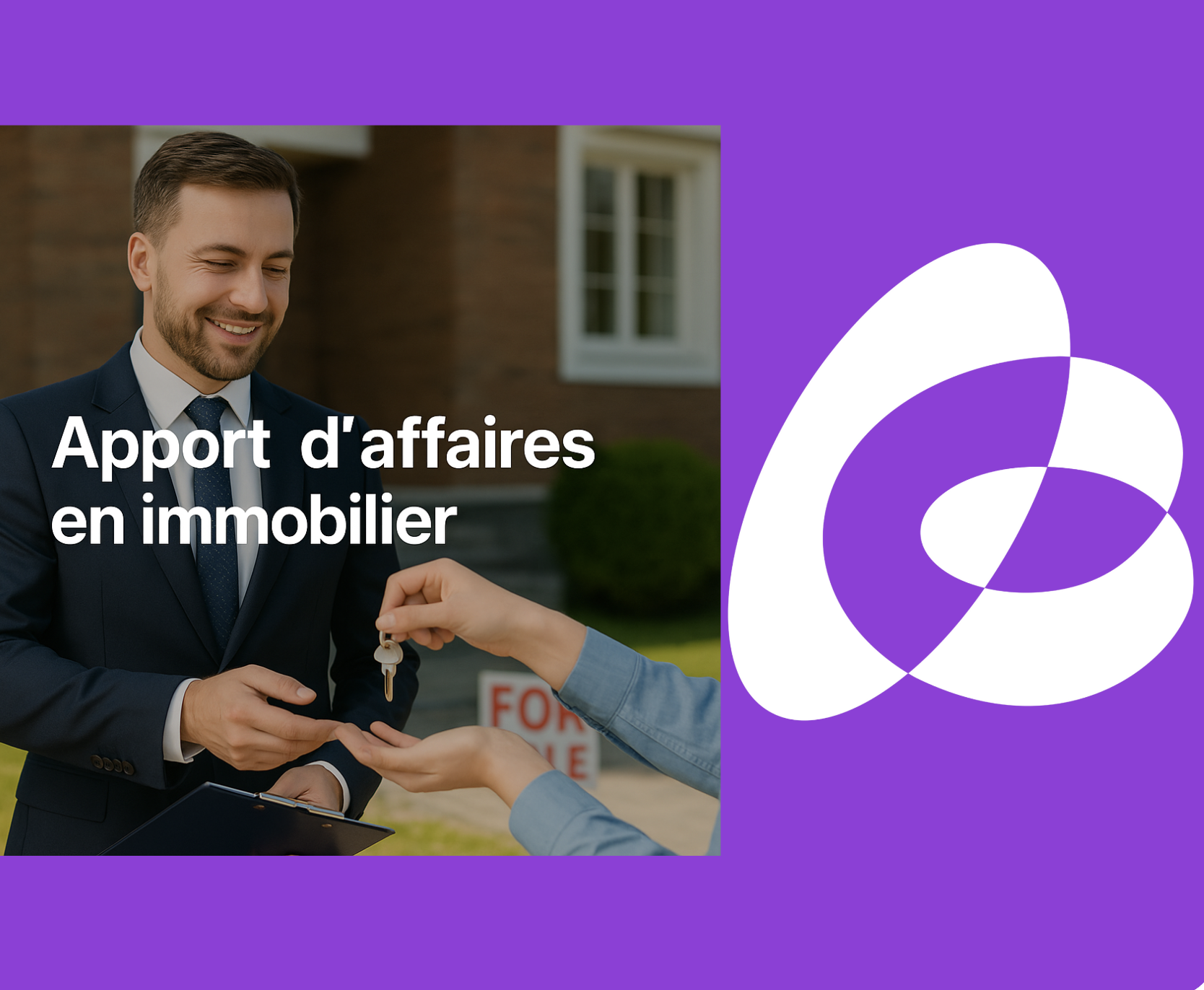 L’apport d’affaires en immobilier : une stratégie gagnante pour les agents et mandataires